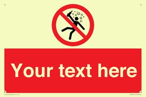 Custom prohibition Not for people in the state of intoxication